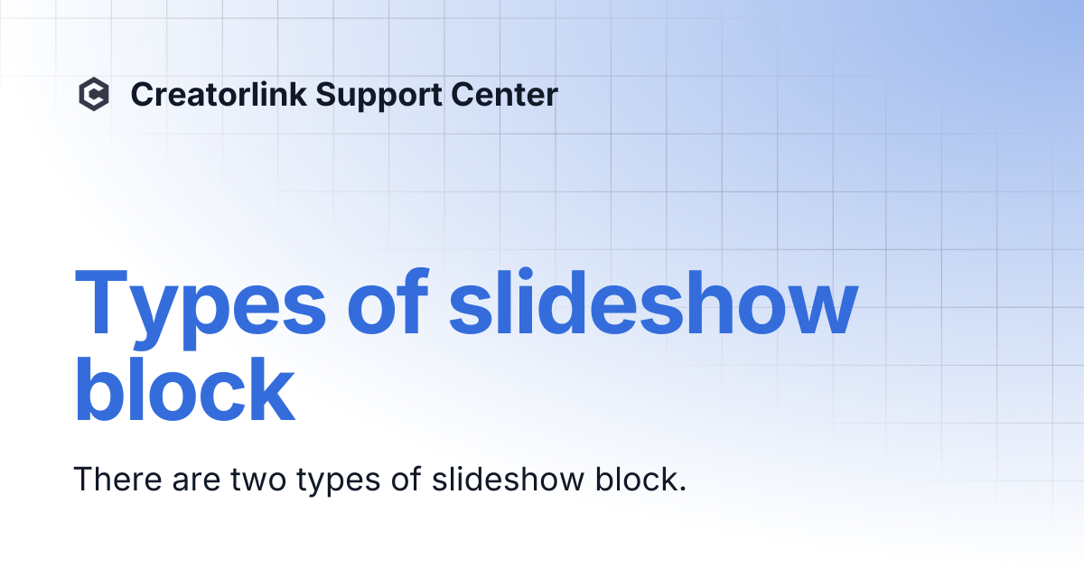 Types of slideshow block | Creatorlink Support Center